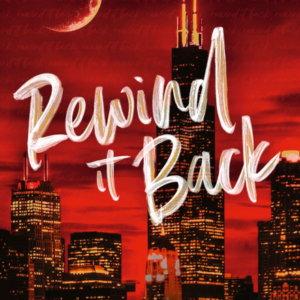 Rewind It Back-Liz Tomforde