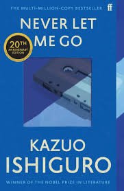 Never Let Me Go -Kazuo Ishiguro