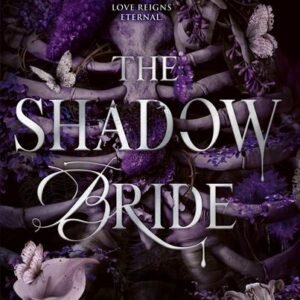The Shadow Bride by Shelby Mahurin